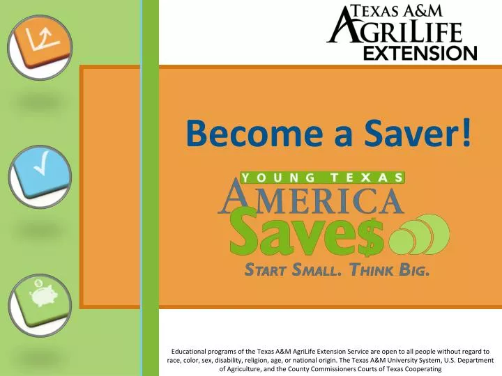 become a saver