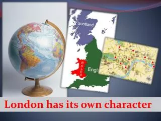 London has its own character