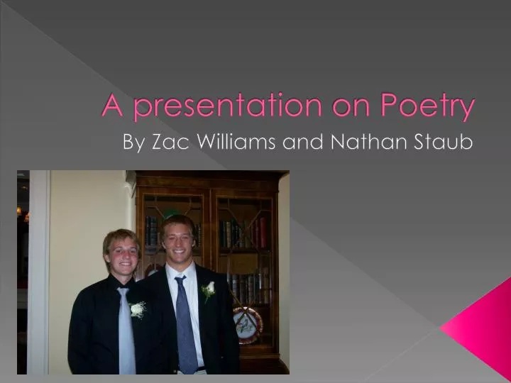 a presentation on poetry