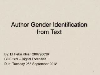 Author Gender Identification from Text