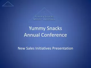 Yummy Snacks Annual Conference