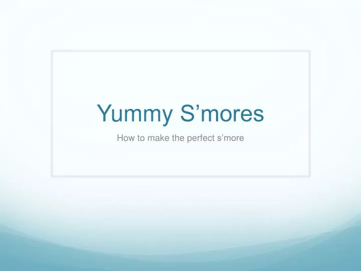yummy s mores