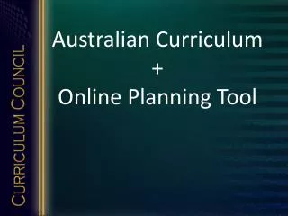 Australian Curriculum + Online Planning Tool