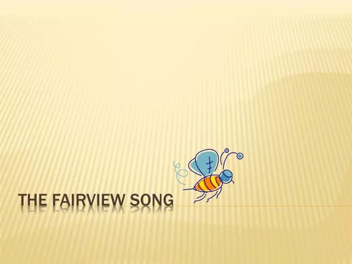 the fairview song