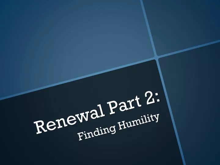 renewal part 2