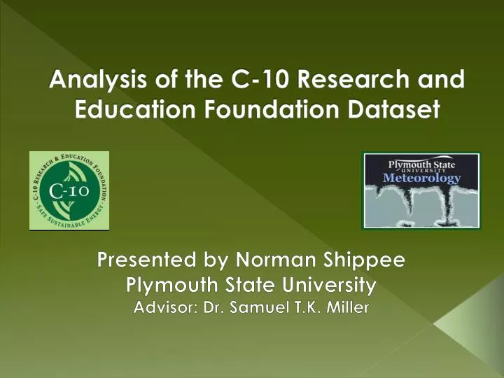 analysis of the c 10 research and education foundation dataset