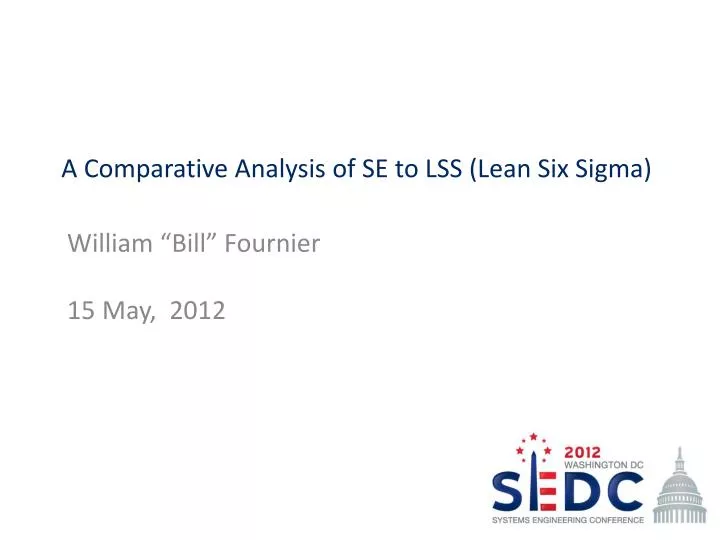 a comparative analysis of se to lss lean six sigma