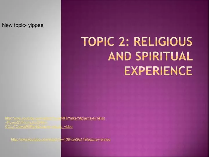 topic 2 religious and spiritual experience