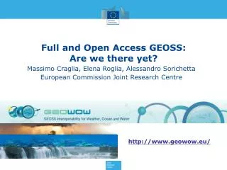 Full and Open Access GEOSS : Are we there yet ?