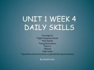 Unit 1 Week 4 Daily Skills