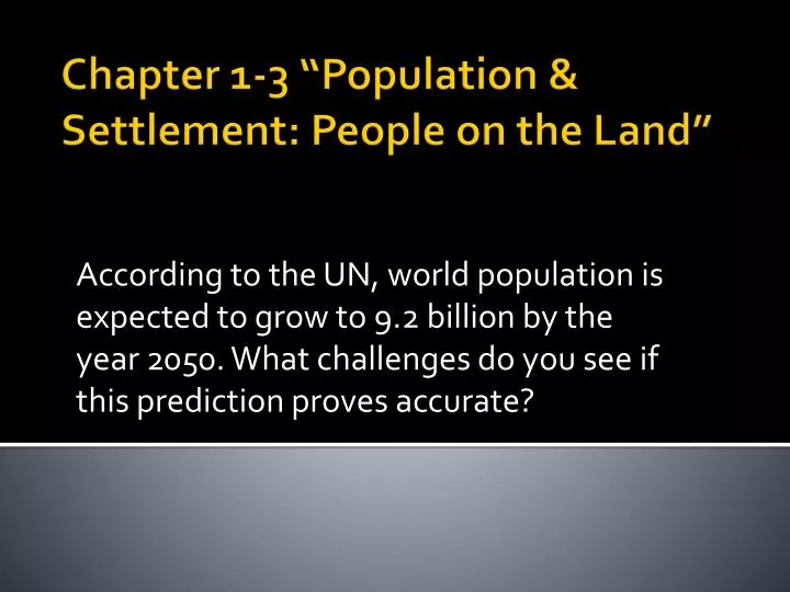 chapter 1 3 population settlement people on the land