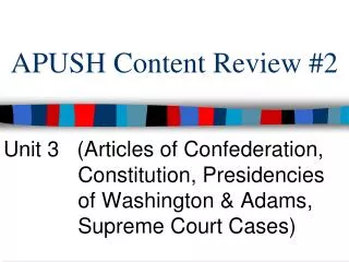 APUSH Content Review #2