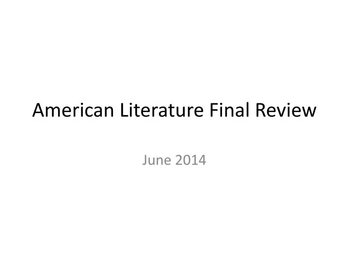 american literature final review