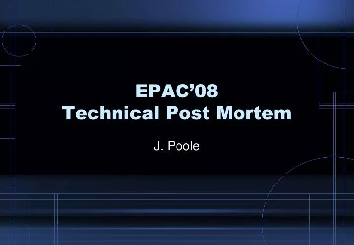 epac 08 technical post mortem