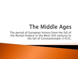 The Middle Ages