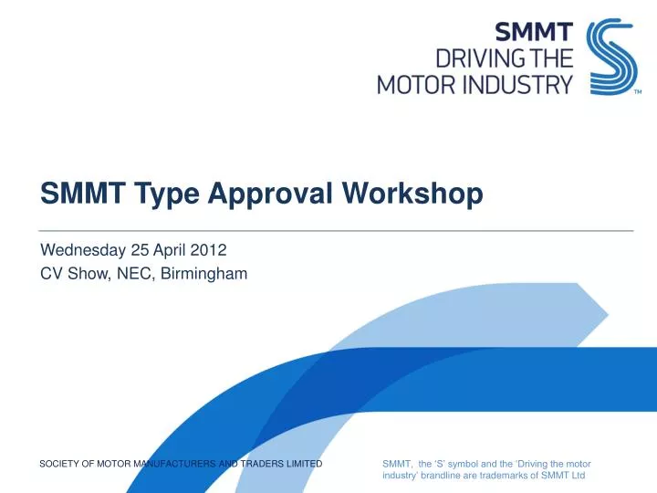 smmt type approval workshop