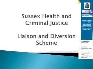 Sussex Health and Criminal Justice Liaison and Diversion Scheme