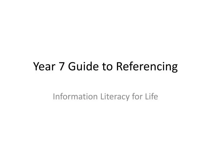 year 7 guide to referencing