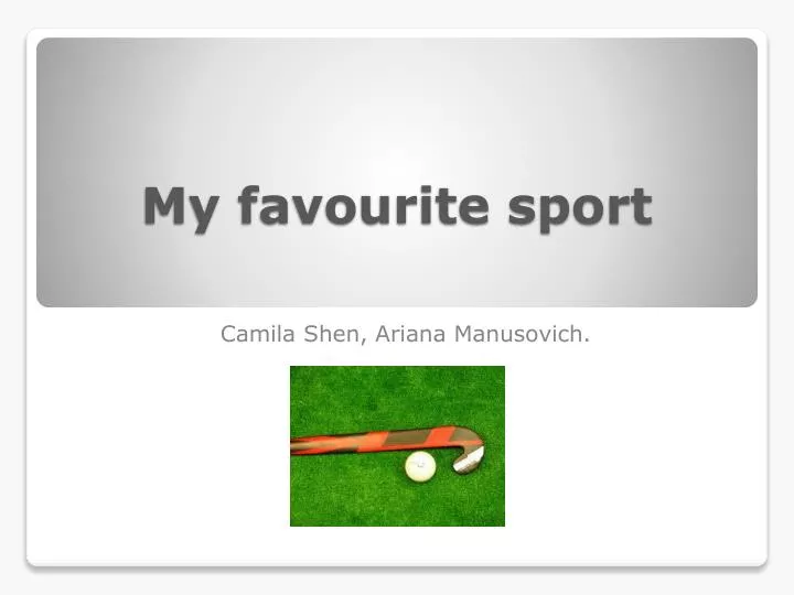 my favourite sport