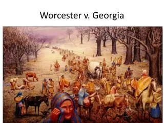 Worcester v. Georgia