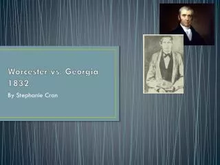 worcester vs georgia 1832