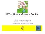 If You Give a Mouse a Cookie - slide 1