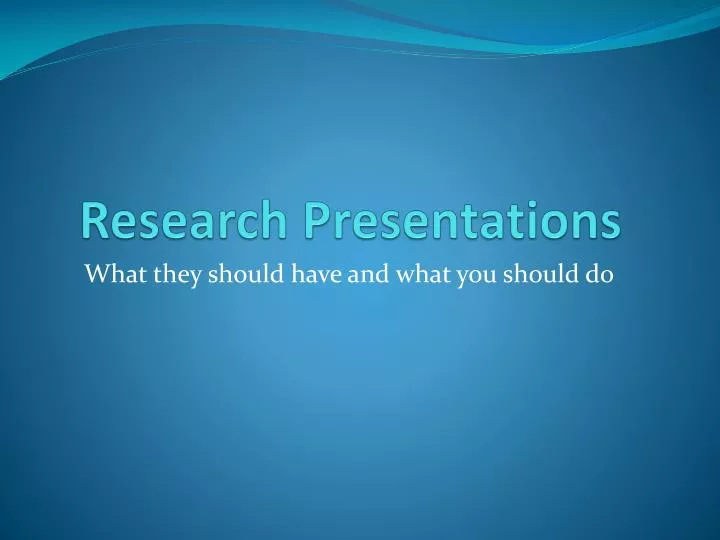 research presentations