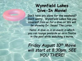 Wynnfield Lakes Dive-In Movie!