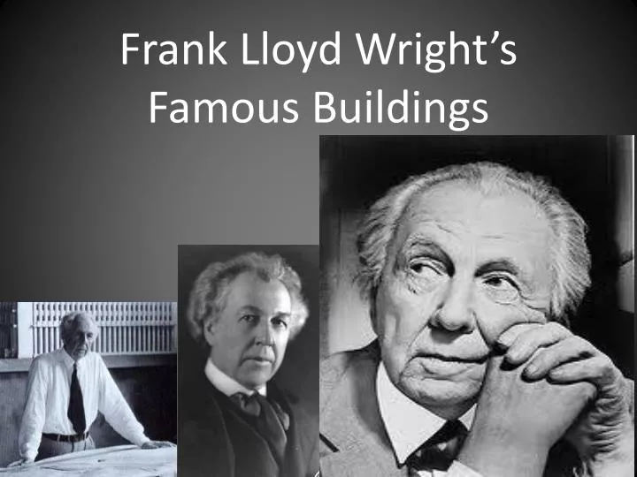 frank lloyd wright s famous buildings