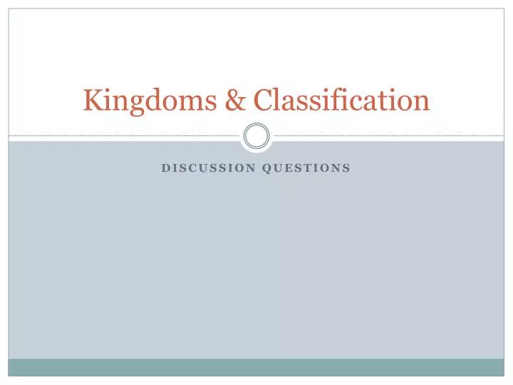 kingdoms classification