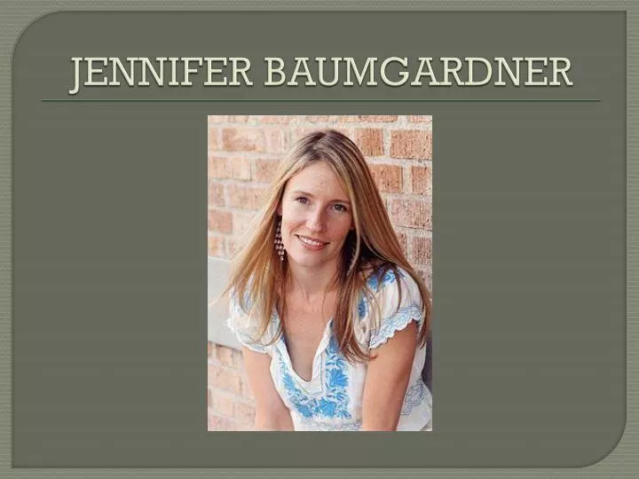 jennifer baumgardner