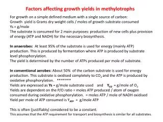 Factors affecting growth yields in methylotrophs