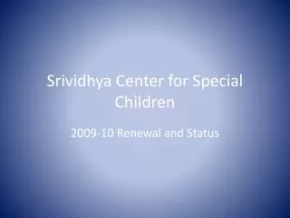 Srividhya Center for Special Children