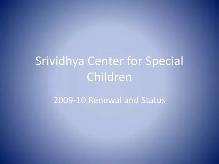 srividhya center for special children