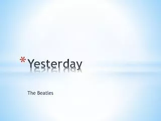 yesterday