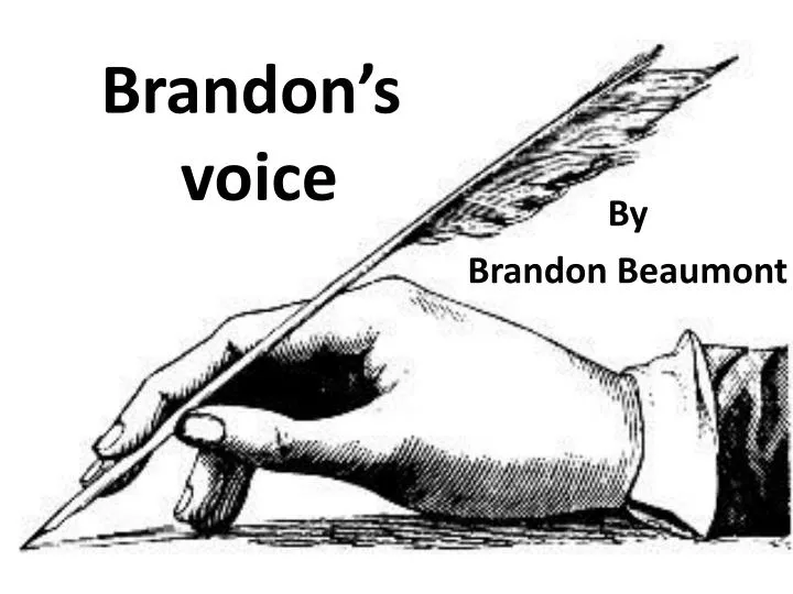 brandon s voice