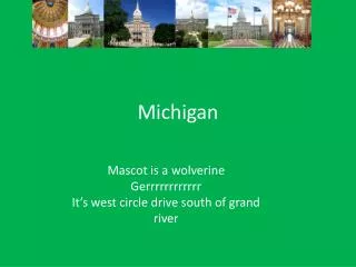 michigan