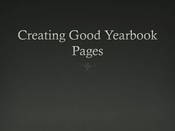 creating good yearbook pages