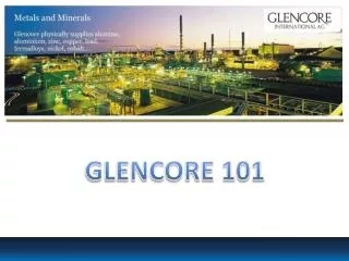 GLENCORE 101