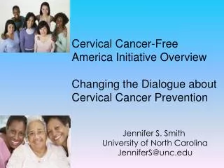 Jennifer S. Smith University of North Carolina JenniferS@unc