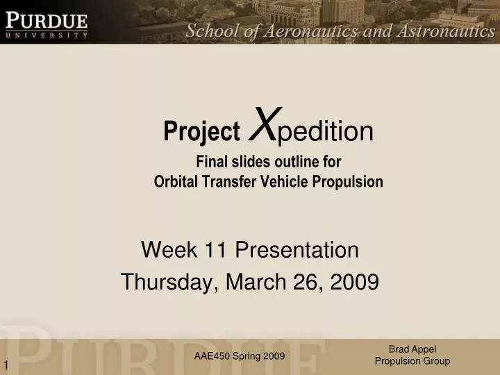 project x pedition final slides outline for orbital transfer vehicle propulsion