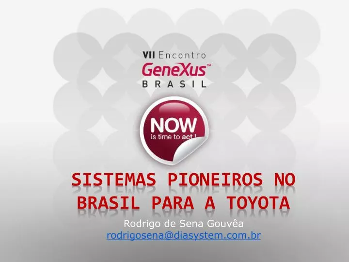 sistemas pioneiros no brasil para a toyota