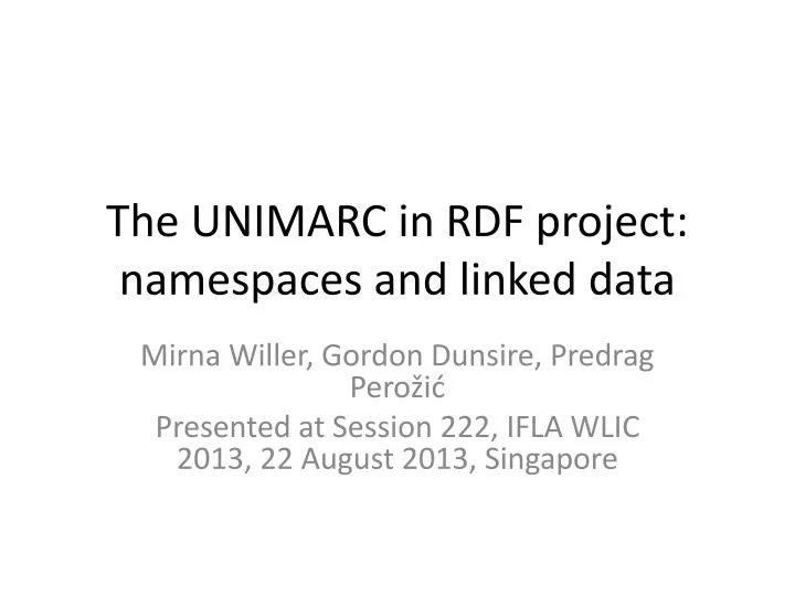the unimarc in rdf project namespaces and linked data
