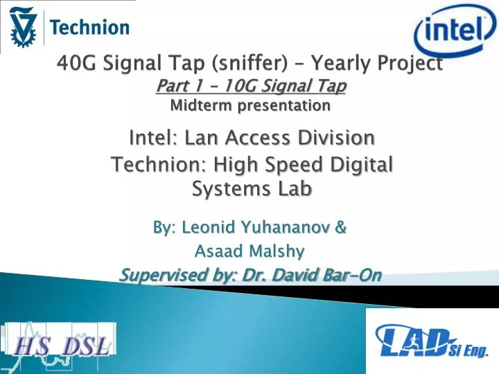 40g signal tap sniffer yearly project part 1 10g signal tap midterm presentation