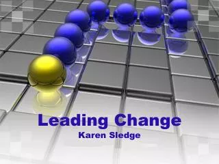 Leading Change Karen Sledge