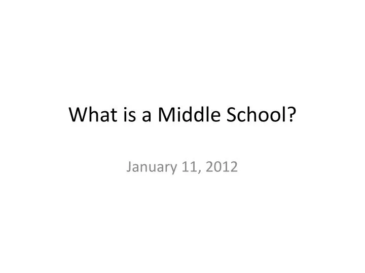 what is a middle school