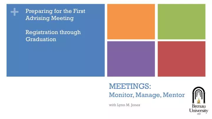 meetings monitor manage mentor