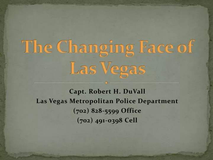 the changing face of las vegas