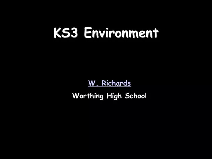 ks3 environment