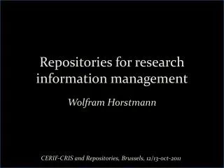 Repositories for research information management